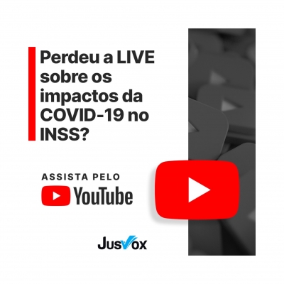 LIVE: COVID19 e o INSS