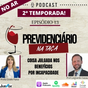 13. Coisa Julgada nos Benefícios por Incapacidade